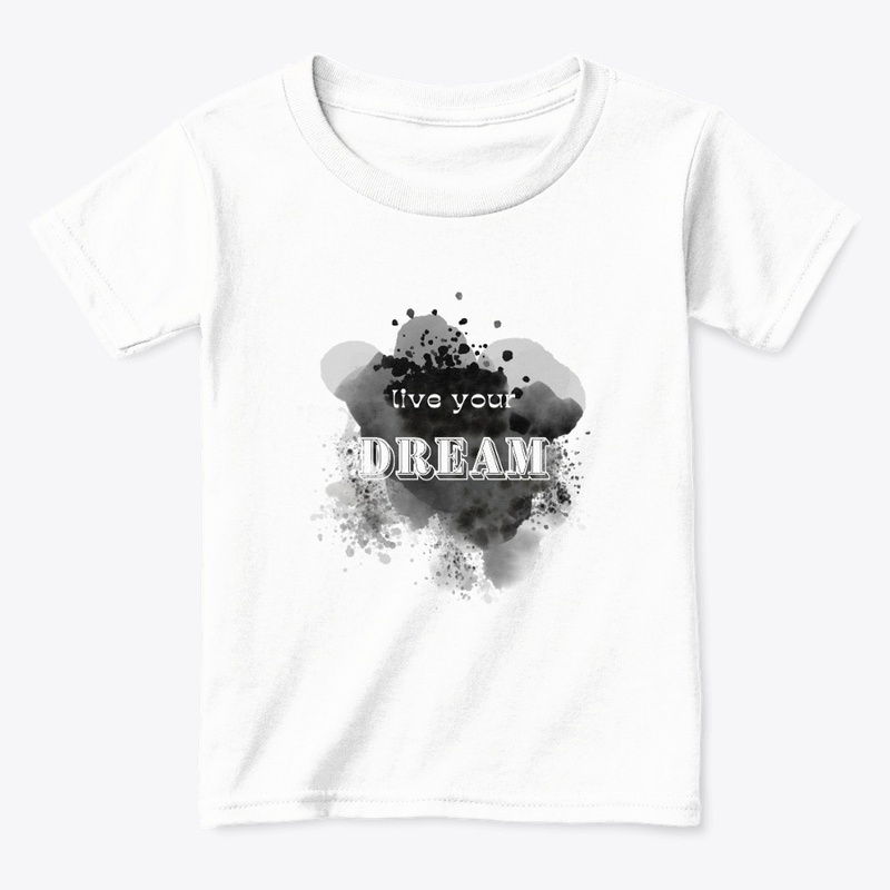 Live your Dream