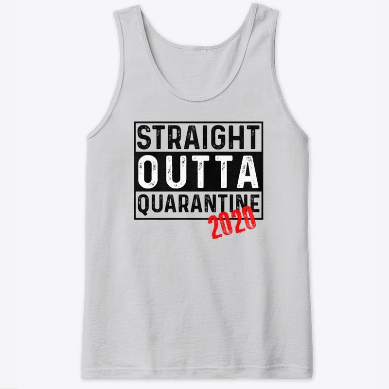 Straight Outta Quarantine 2020 - Light