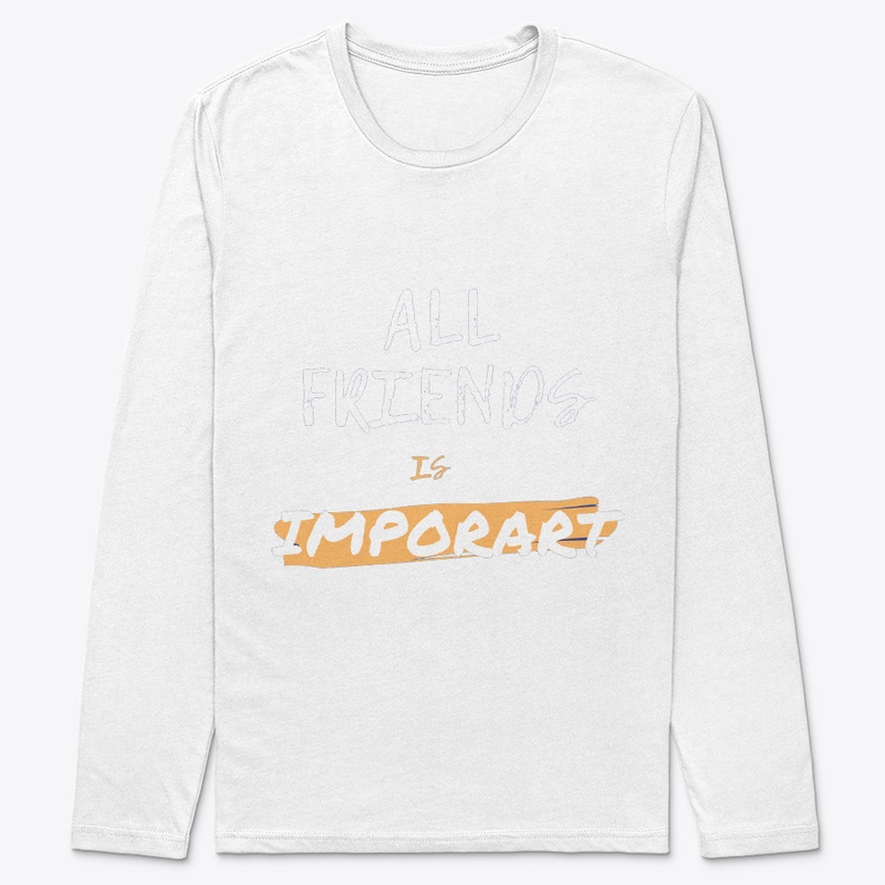 ALL FREIND IS IMPORART
