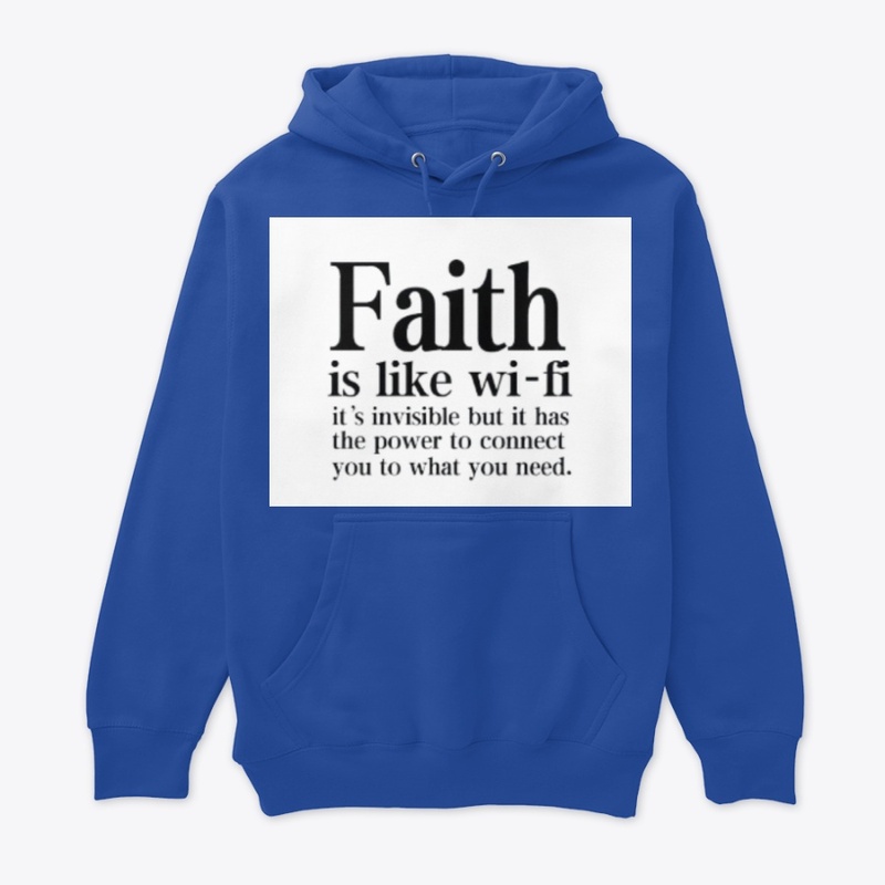 Faith Is Like Wi Fi
