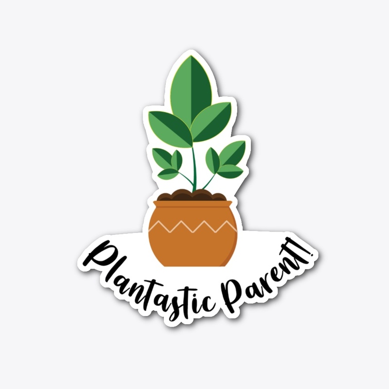 Plantastic Parent