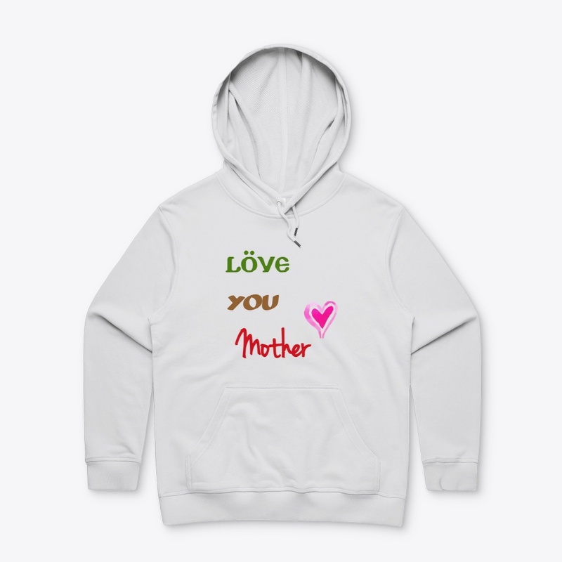 Love You Mother