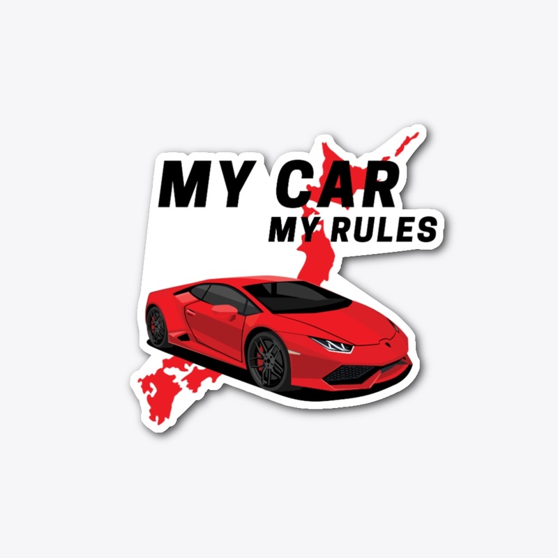 My Car My Rules T-Shirt