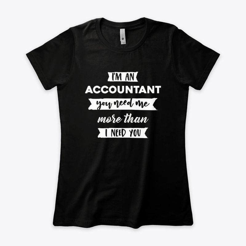 Accountant funny tshirt