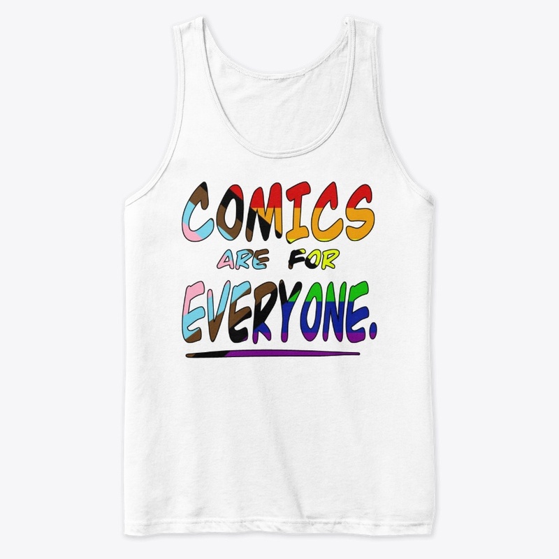 Progress Pride "Comics are for Everyone"