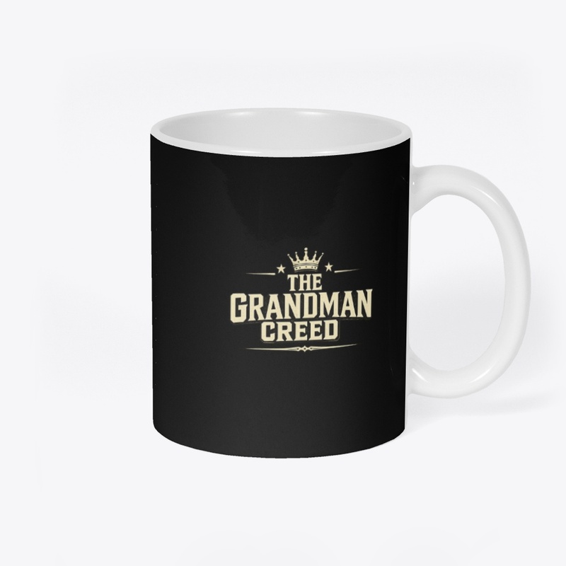 The Grandman Creed | Faith Family Work 