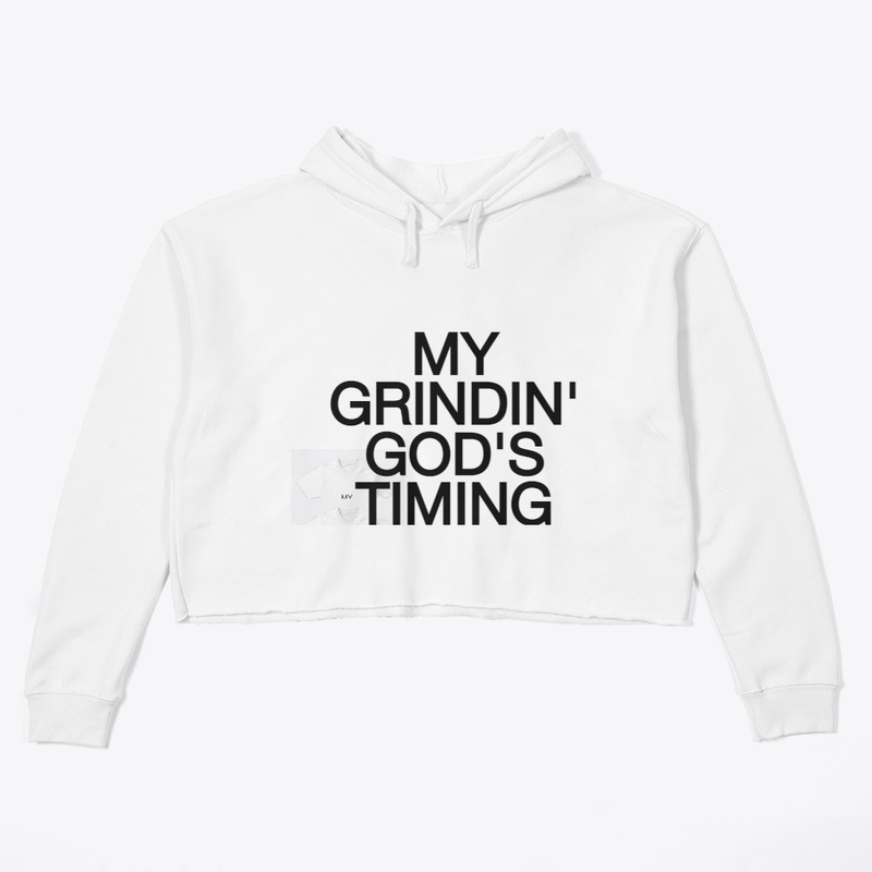My Grindin', God's Timing Collection