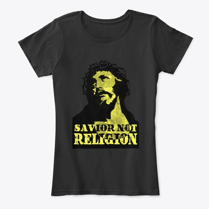 Savior Not Religion