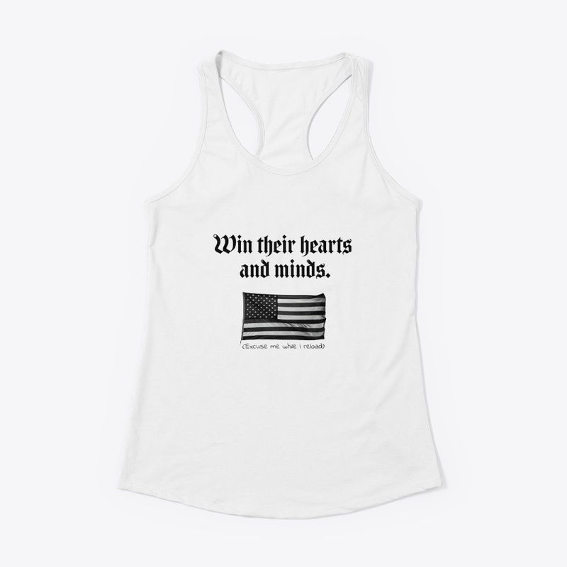 Win Their Hearts and Minds - Women's Racerback Tank