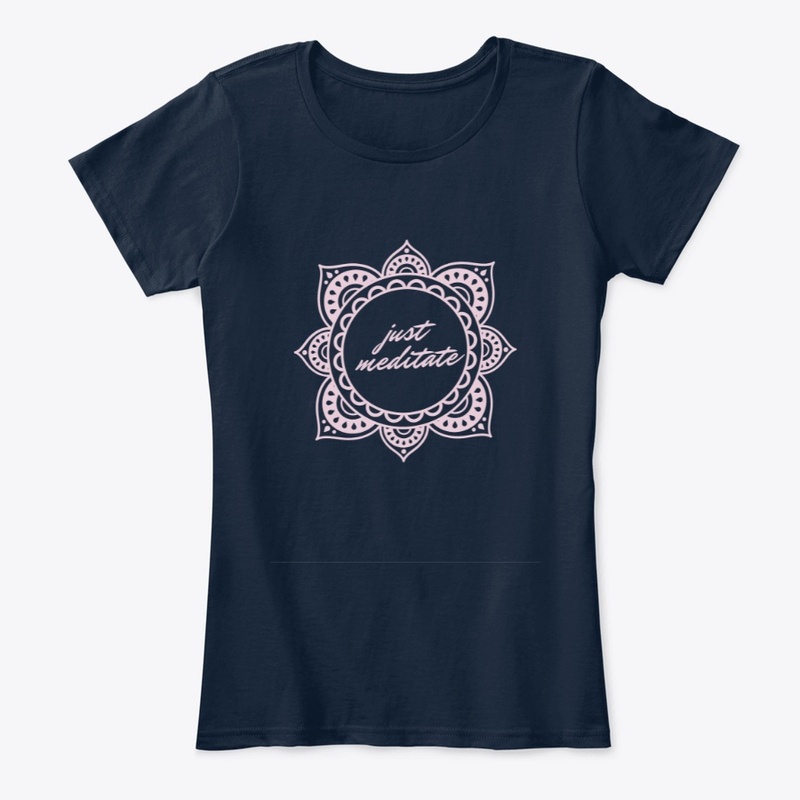 Just meditate women's T-shirt
