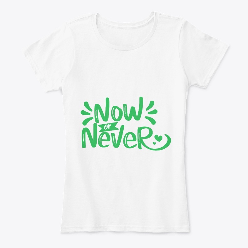 Now or Never Women's Tee