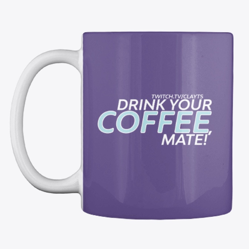 Drink your coffee mate! Purple