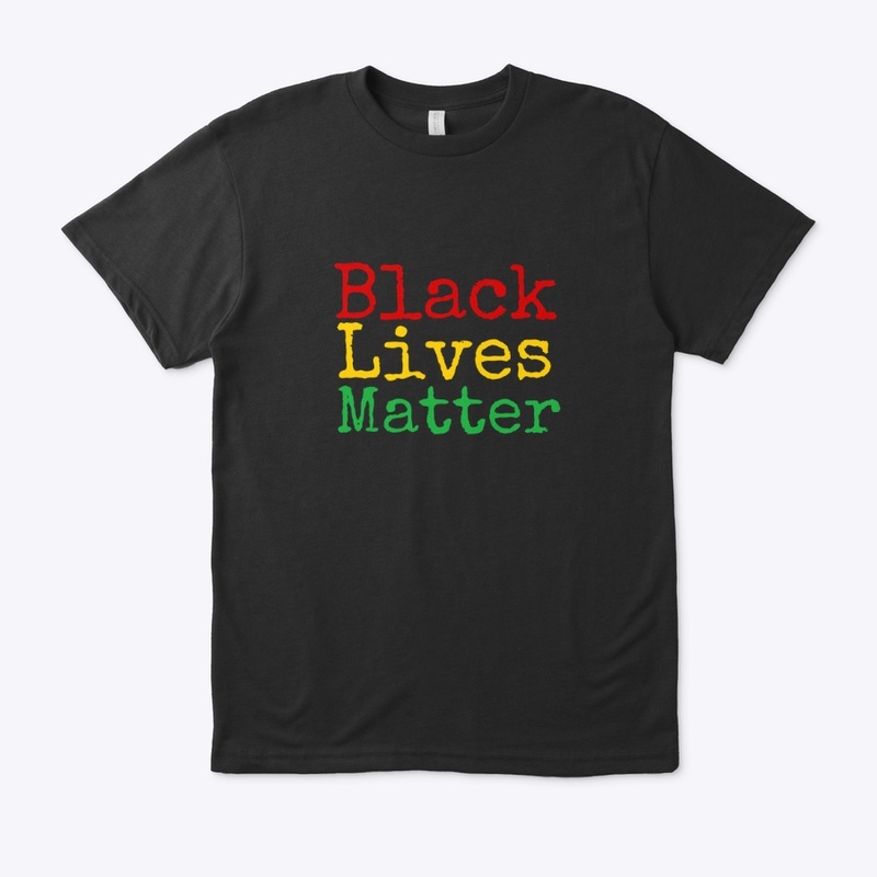 Black Lives Matter- Red, Yellow, Green