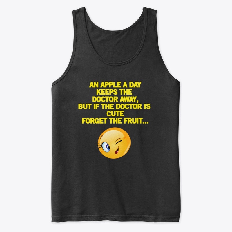 An Apple A Day Keeps The Doctor T-Shirt