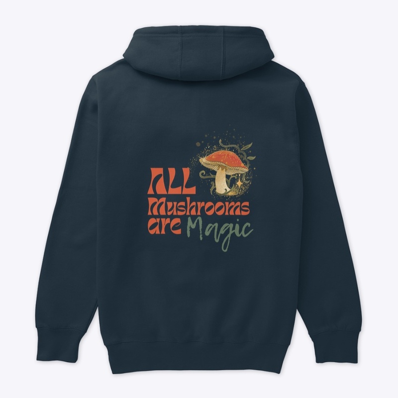 All Mushrooms Are Magic