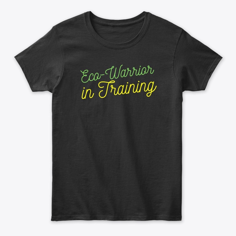 Eco Warrior in Training