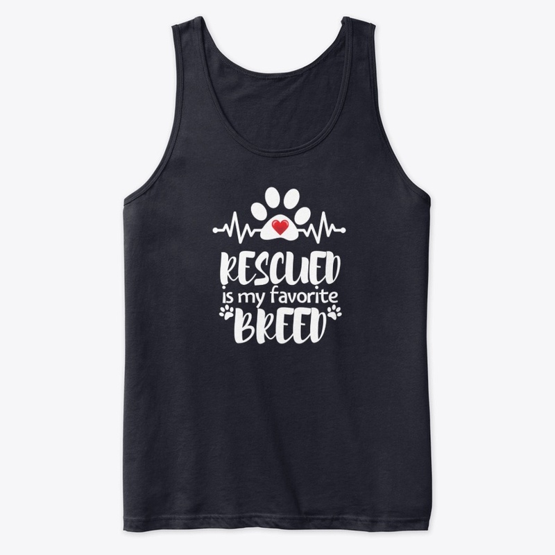 Rescued is my favorite breed. Pet lover.