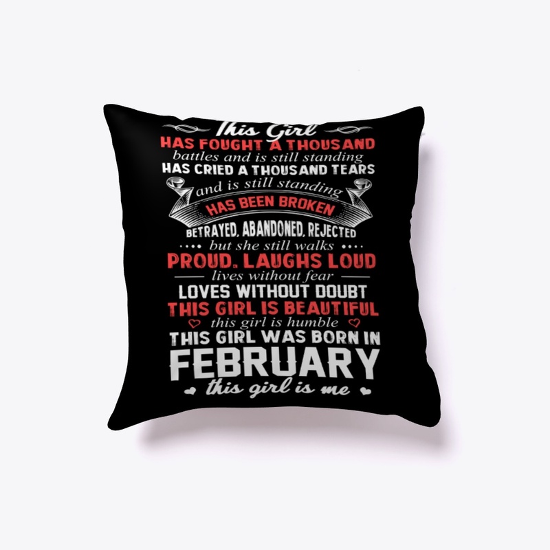 This Girl Was Born In February Birthday