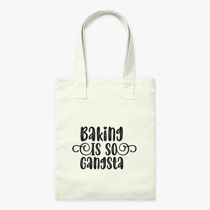Baking Is So Gangsta
