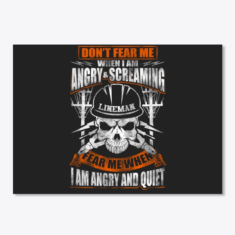 LINEMAN  - DON'T FEAR ME