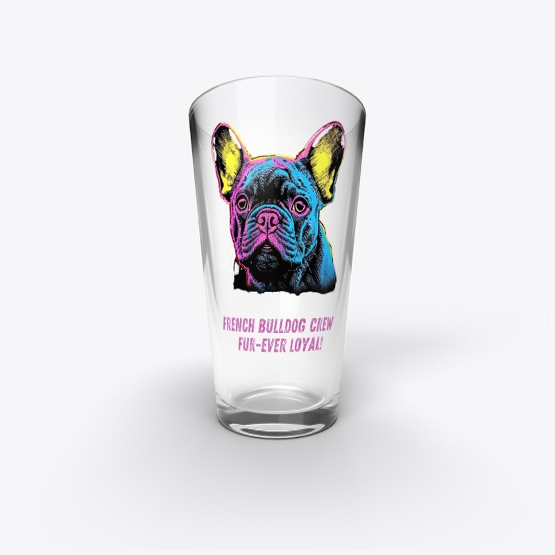 Loyal Frenchie Crew: Forever Devoted