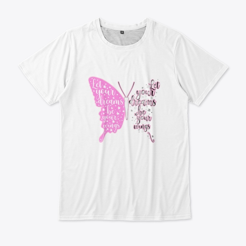 Let your Dream be your Wings