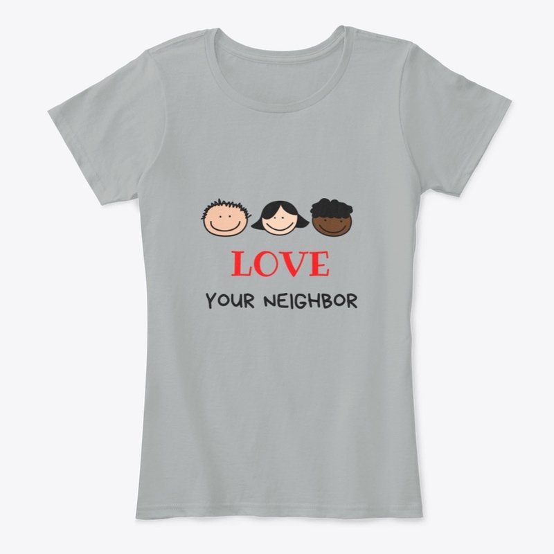 Love Your Neighbor