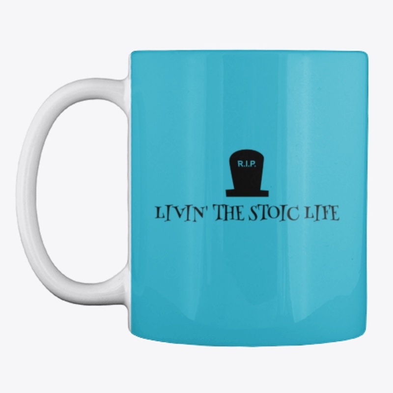Livin' The Stoic LIfe