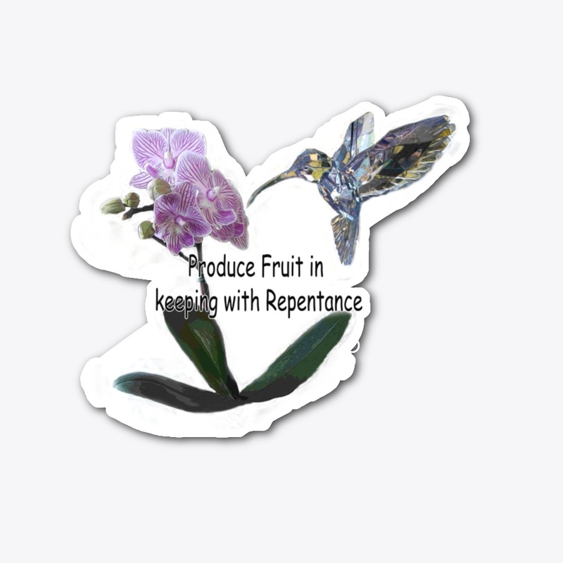 Produce Fruit in keeping with repentance
