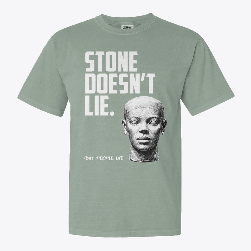 Stone Doesn't Lie.