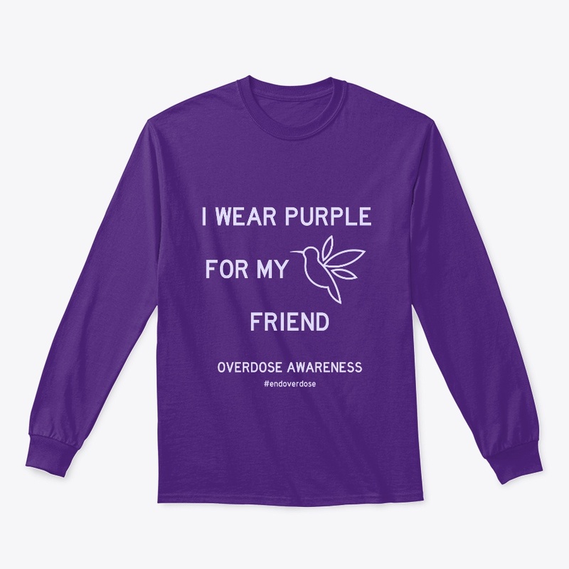 I Wear Purple for My Friend
