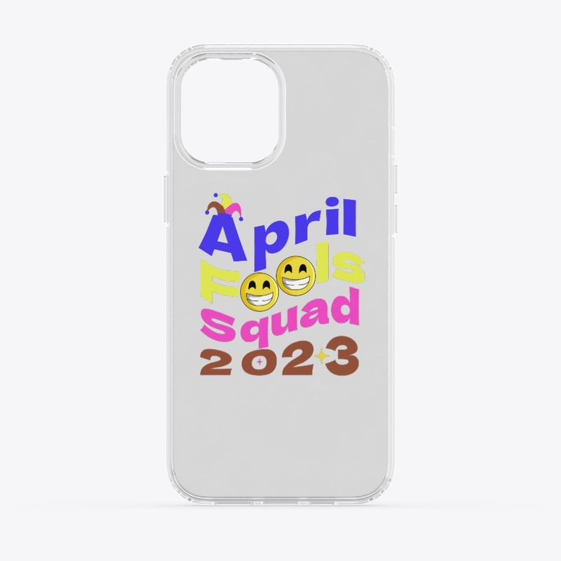 April fools squad 2023 colrfull design