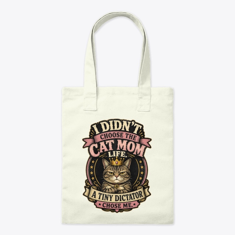 Cat Mom Life Merch