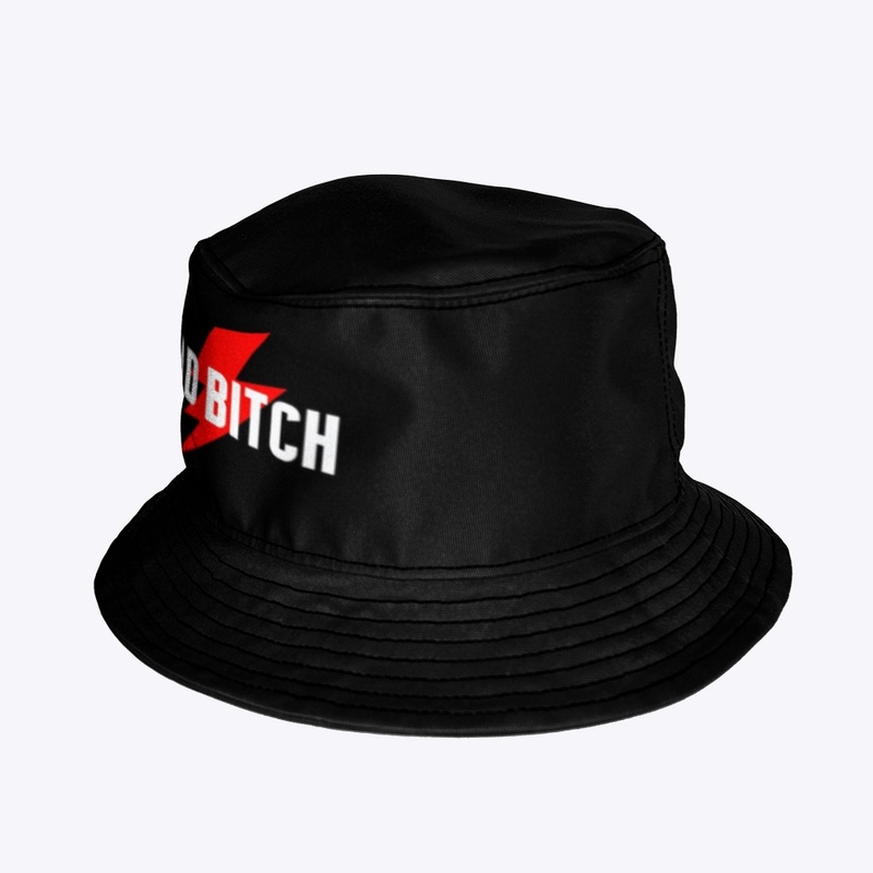 Bad Bitch August 2025 - Bucket Hat - Bucket Hat - Bucket Hat - Bucket Hat