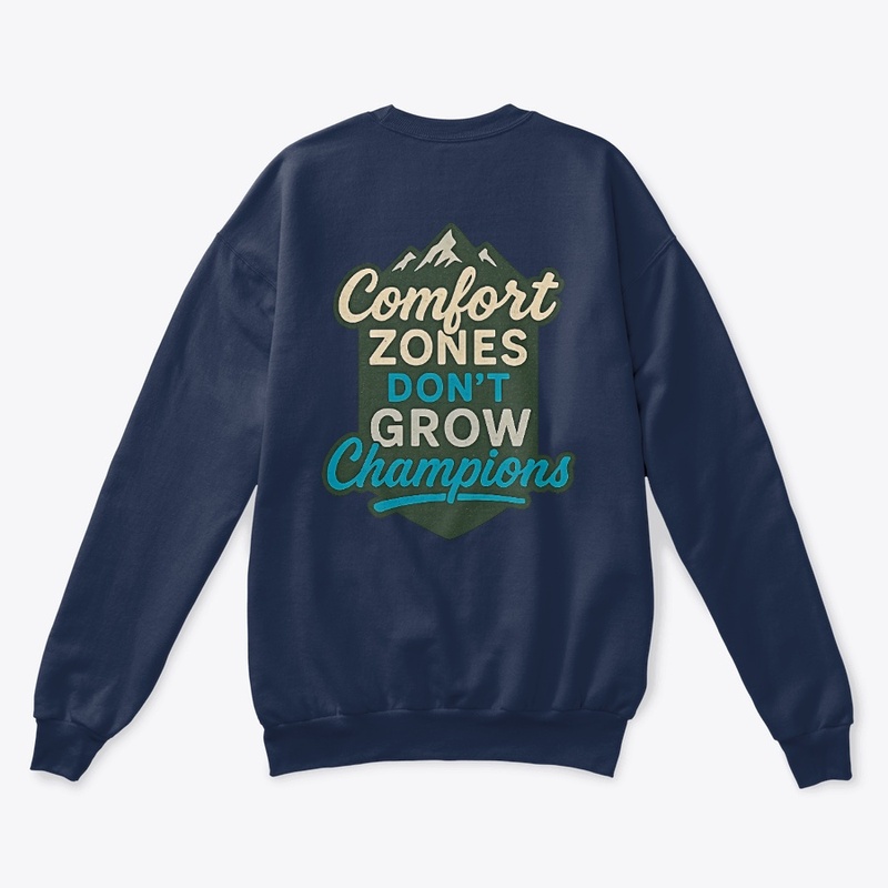 Grow Beyond Comfort Zones
