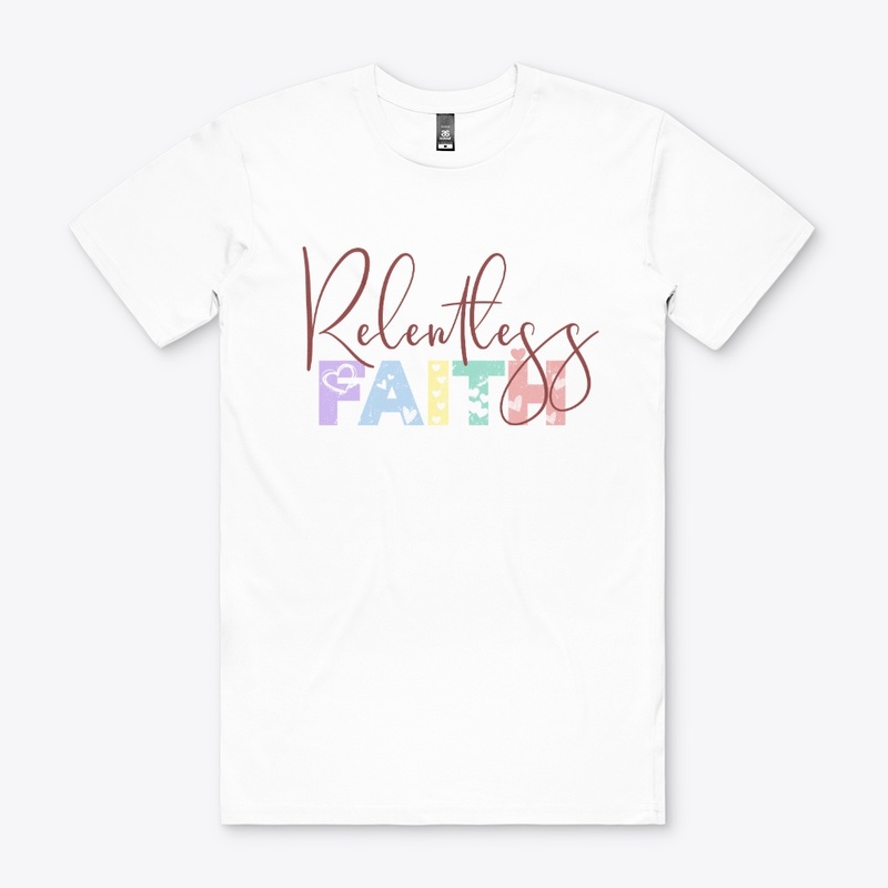 Relentless Faith