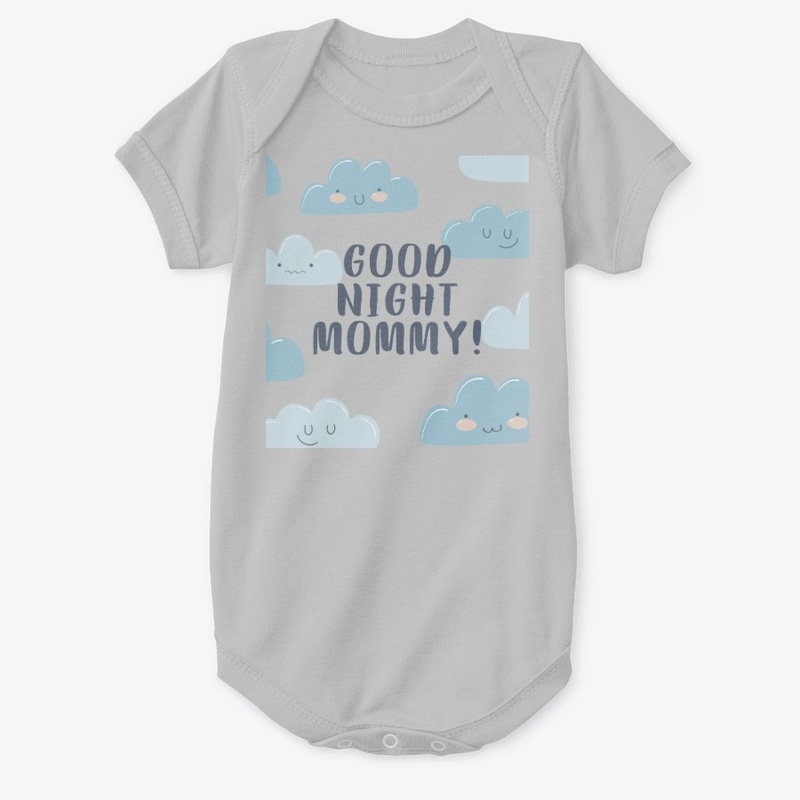 Good Night Mommy!