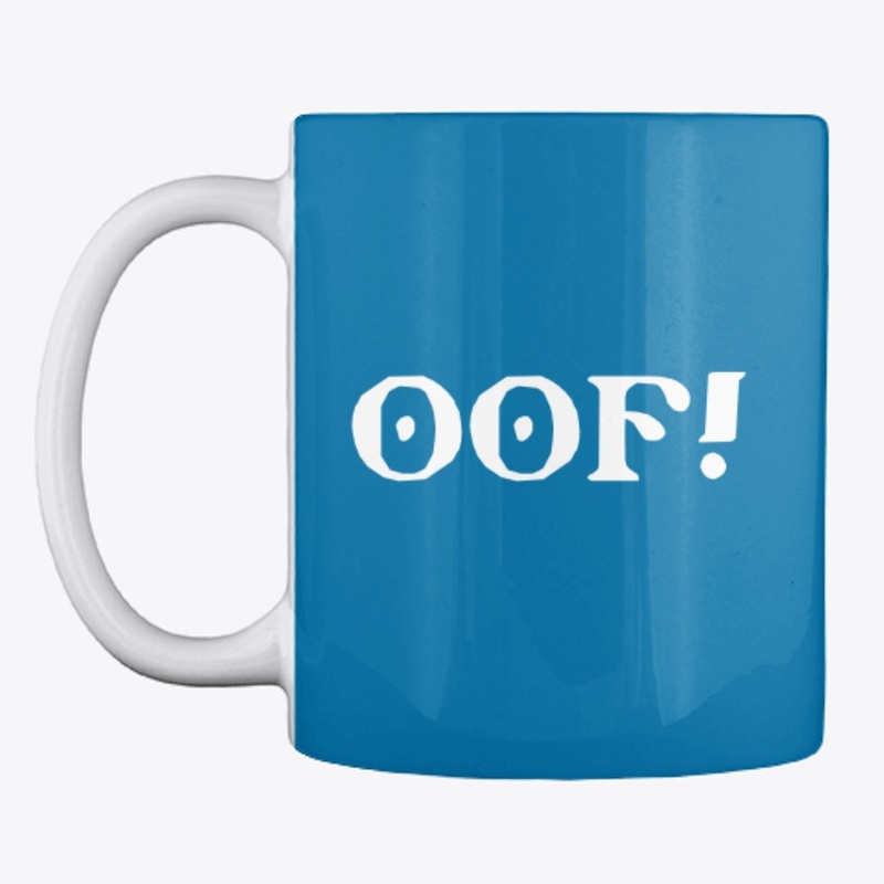 OOF!