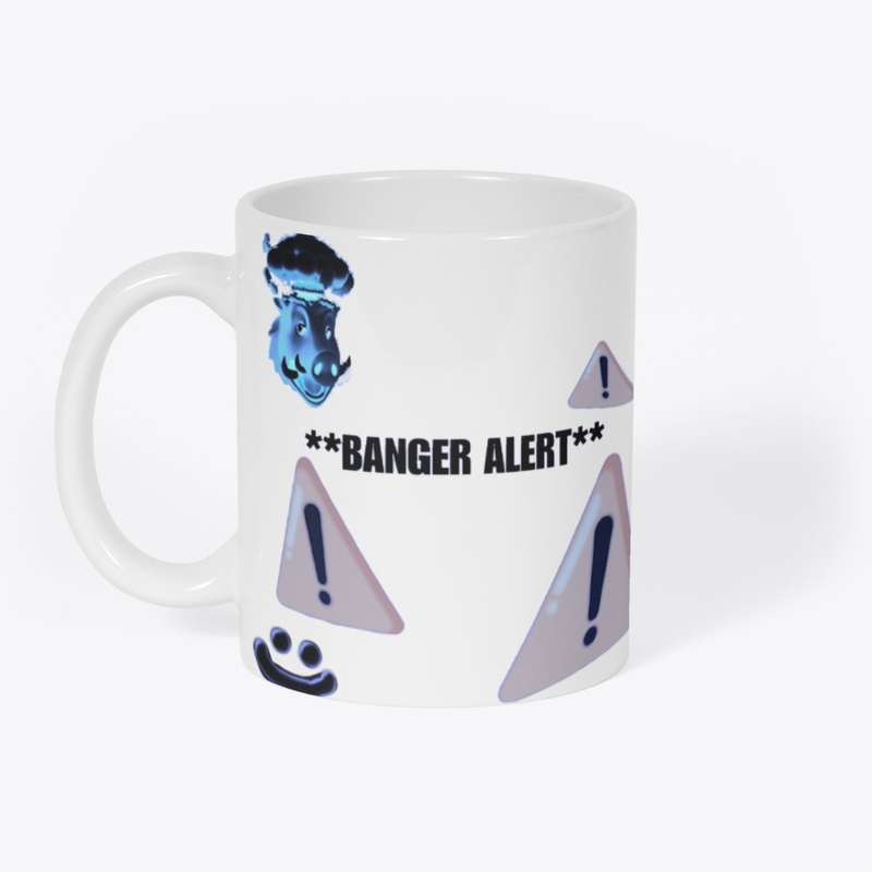 BANGER ALERT