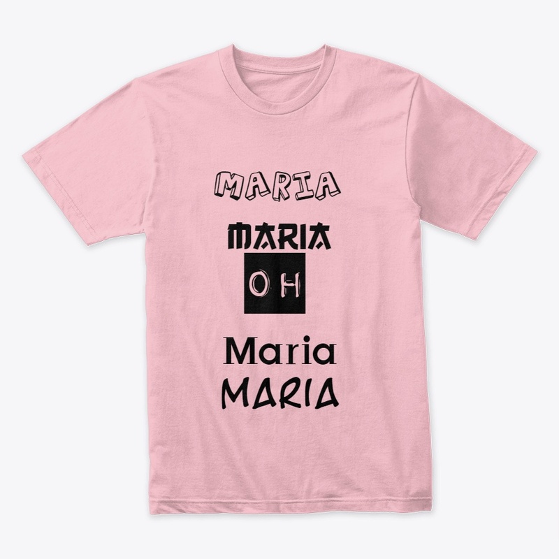 i am maria tshirts 