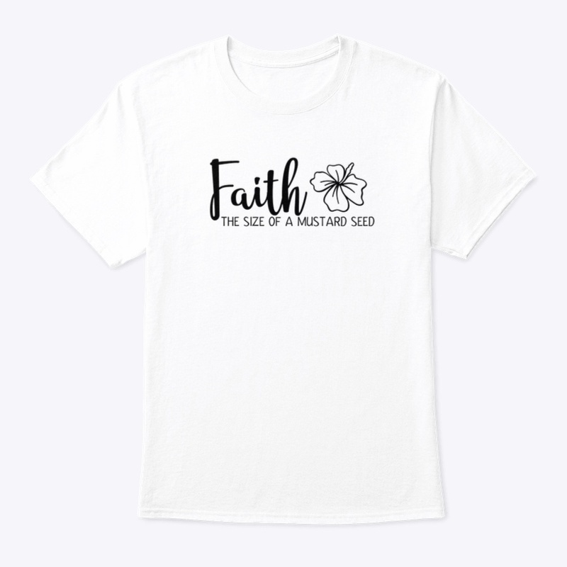 FAITH... The Size Of A Mustard Seed