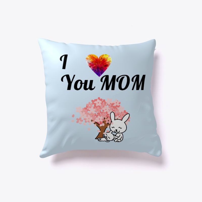 Love You MOM
