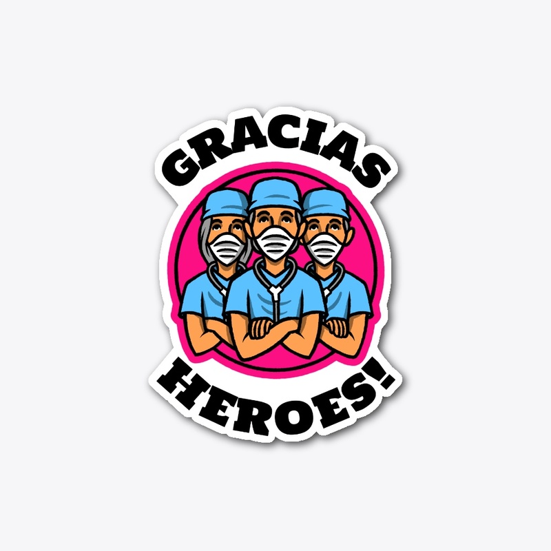 Gracias Heroes!