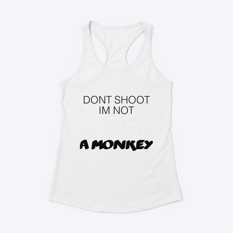 DONT SHOOT ME DUDE