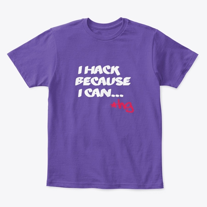 I Hack Because I Can...