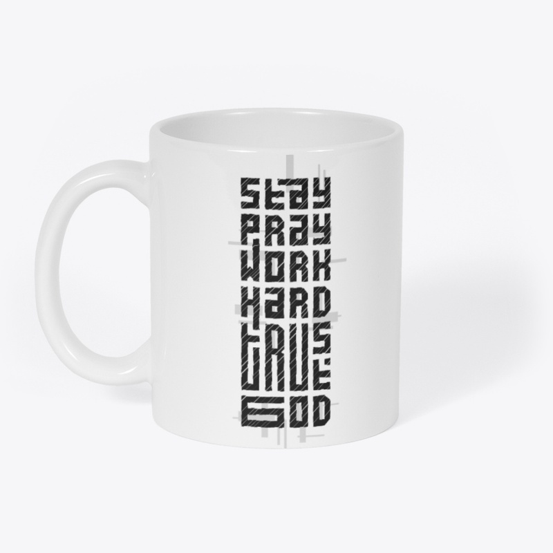 Stay, pray, work hard 