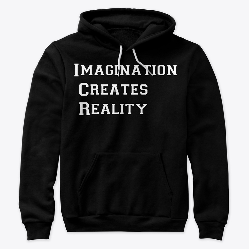 Imagination Creates Reality