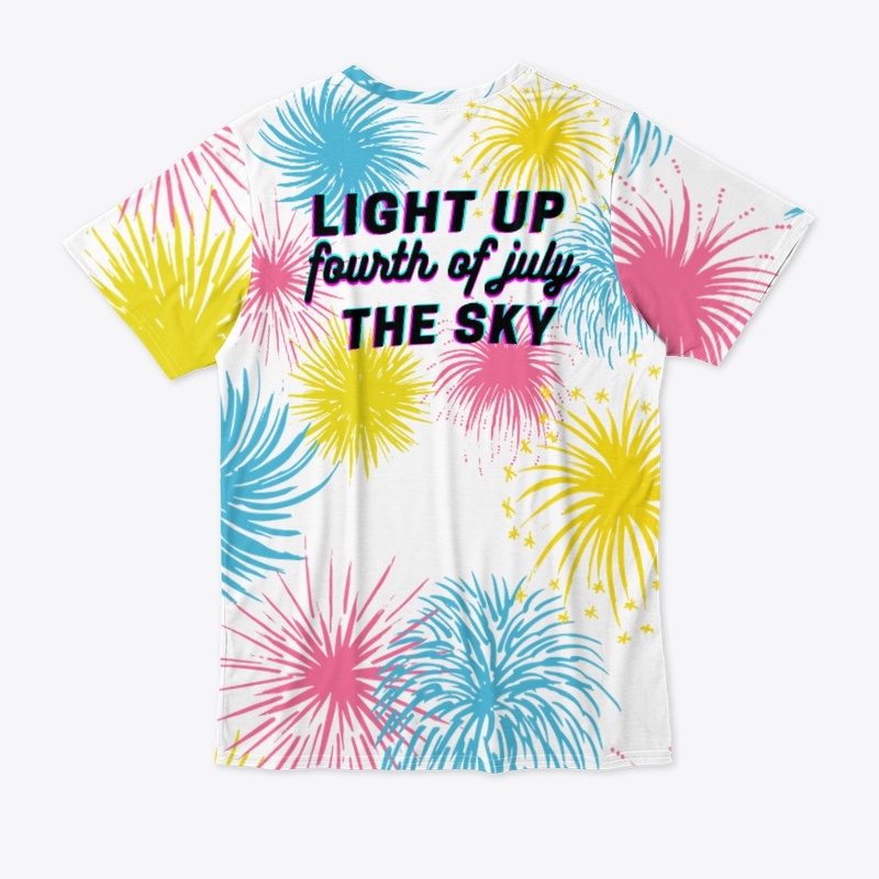Light Up The Sky, Fourth of July
