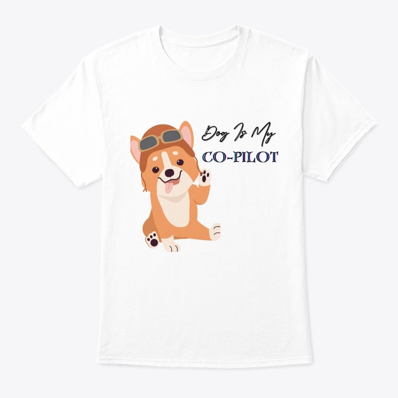 Dog Is My Co-Pilot Shirt