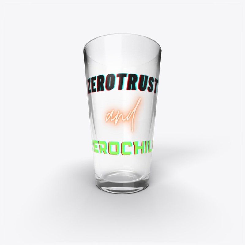 Zero Trust and Zero Chill (dark)